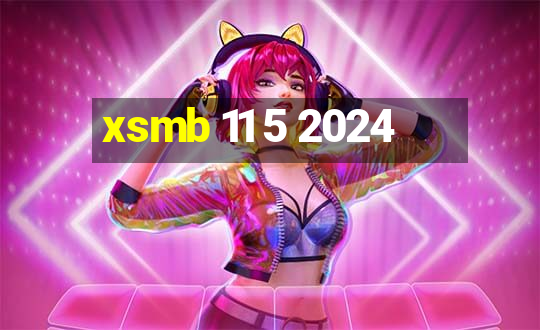 xsmb 11 5 2024